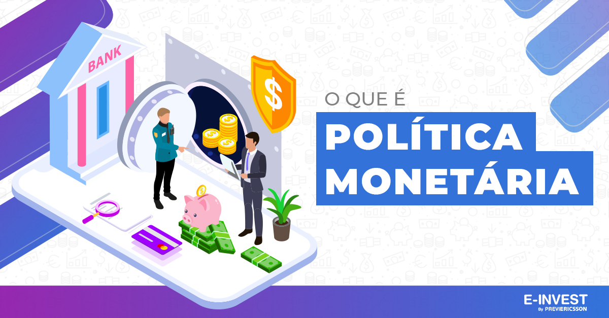 O Que é Política Monetária E Invest By Previericsson 8102